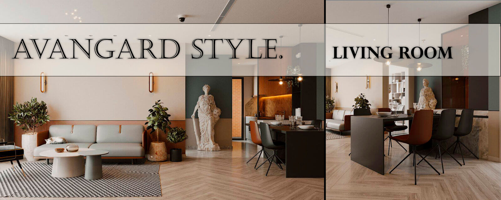 Avangarde Style | Living Room